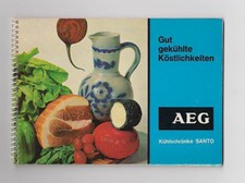 Gut gek&uuml;hlte K&ouml;stlichkeiten AEG K&uuml;hlschr&auml;nke Santo Rezepte Tips Fotos 1965 K&uuml;che