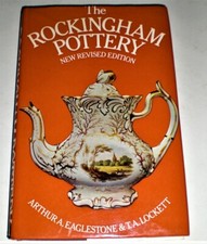 THE ROCKINGHAM POTTERY by Eaglestone & Lockett - Hardback