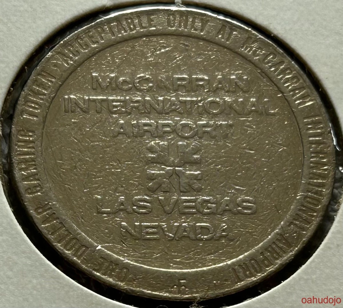 1979 McCARRAN INTERNATIONAL AIRPORT $1 Gaming Token Slot Current