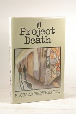 First Edition Project Death (Tito Rico Mystery) - Bertematti, Richard Arte Publi