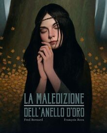 La maledizione dellanello doro (Gli albi della Ci... | Buch | Zustand sehr gut
