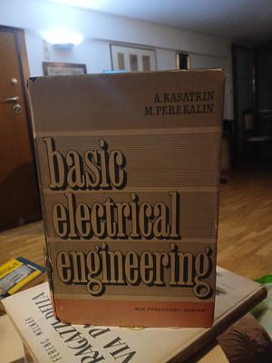 BASIC ELECTRICAL ENGINEERING DI A. KASATKIN M.PEREKALIN