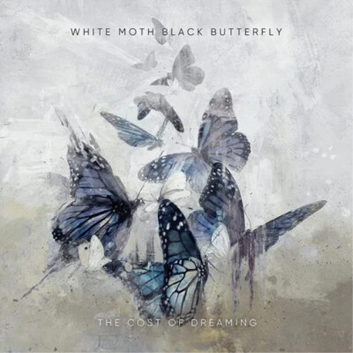 The Cost Of Dreaming White Moth Black Butterfly