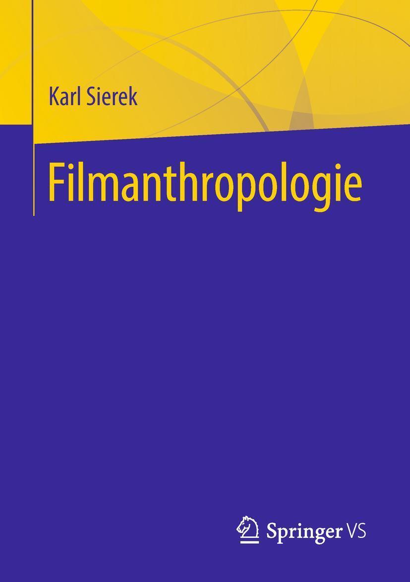 Thumbnail - Filmanthropologie | Karl Sierek | Taschenbuch | Paperback | X |