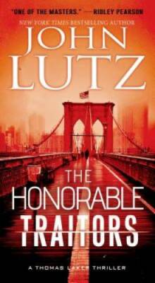 The Honorable Traitors (A Thomas Laker Thriller) - Mass Market Paperback - GOOD