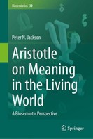 Aristotle On Meaning In The Living World Peter N. Jackson