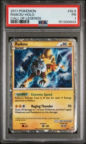 2011 POKEMON CALL OF LEGENDS #SL9 RAIKOU-HOLO PSA 1