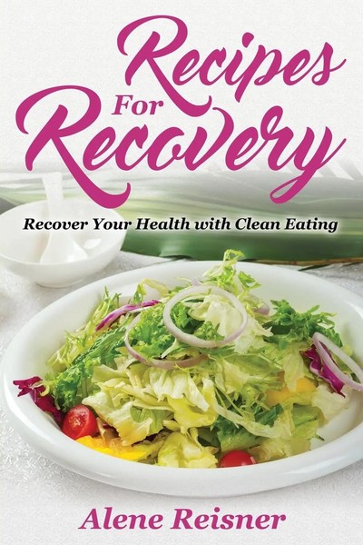 Alene Reisner | Recipes For Recovery | Taschenbuch | Englisch (2020)-image