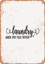 METAL SIGN - Laundry Wash Dry Fold Repeat - Vintage Look