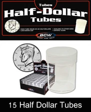 15 BCW Coin Tubes Half Dollar Size w/ Screw Caps Quality Clear & Strong Storage