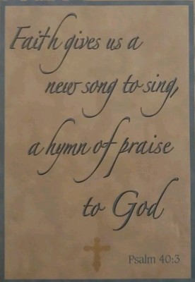 Psalm 40:3 Faith Gives Us A New Song To Sing, A Hymn Of Praise To God Journal