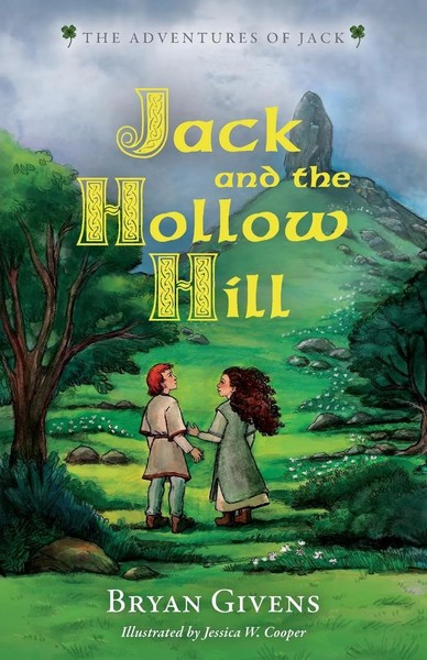 Bryan Givens (U. A.) | Jack And The Hollow Hill | Taschenbuch | Englisch (2021)-image