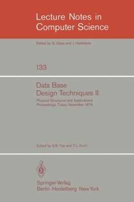 Yao - Data Base Design Techniques II   Physical Structures and Applica - X555z
