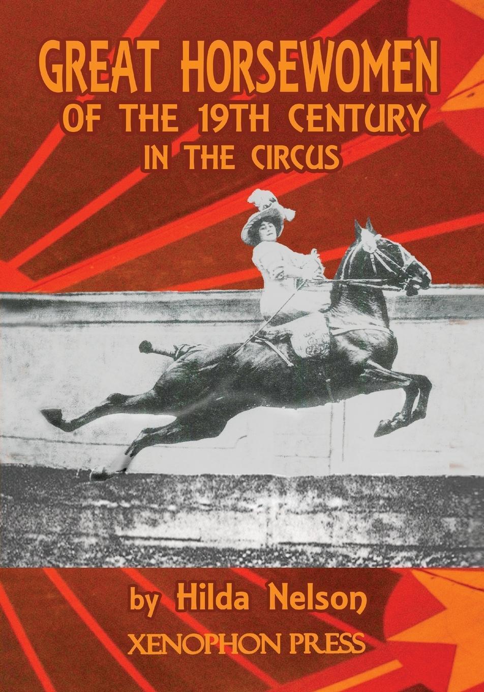 Thumbnail - Hilda Nelson | Great Horsewomen Of The 19th Century In The Circus |