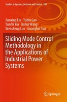 Jianxing Liu (U. A.) | Sliding Mode Control Methodology in The Applications...