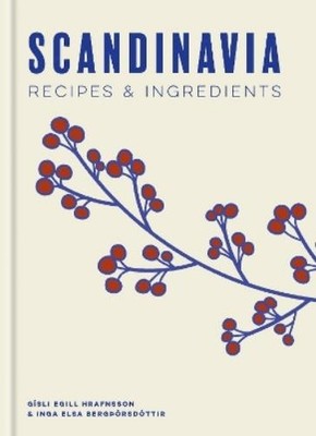 Gísli Egill Hrafnsson Inga Elsa Bergþórsdóttir Scandinavia (Gebundene Ausgabe)