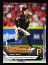 Hunter Barco Pirates Rookie Call Up Wins Debut v Reds 2025 Topps Now 757 Base RC
