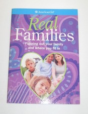 American Girl REAL FAMILIES BOOK NEW- Unread-A Girls Good Read Choice