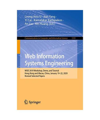 Web Information Systems Engineering: WISE 2019 Workshop, Demo, and Tutorial, Hon