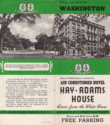 Hay Adams House Hotel Washington DC Foldout Brochure Photos Map 1930's-40's 