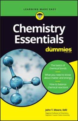 Chemistry Essentials for Dummies by John T Moore: Used