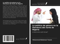 Muhammad Badamasi Tsaure | La PolíTica De GéNero En La Literatura Del Norte...