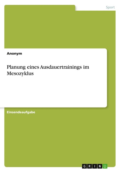 Anonym | Planung Eines Ausdauertrainings Im Mesozyklus | Taschenbuch | Deutsch-image