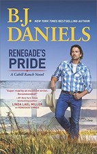 RENEGADE'S PRIDE: A WESTERN ROMANCE NOVEL (THE MONTANA By B J Daniels EXCELLENT