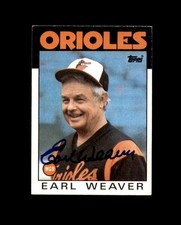 Earl Weaver Signed 1986 Topps Baltimore Orioles Autograph