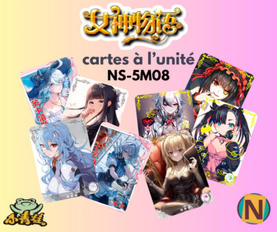 A l'unité - Card Goddess Story NS 5M08 SR + SSR + SCR