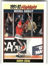 1992-93 Score #444 Michel Goulet Chicago Blackhawks