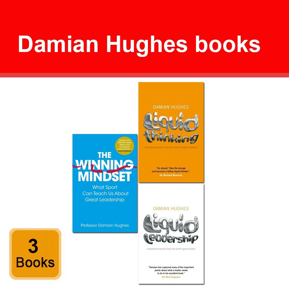 Damian Hughes 3 Books Set Liquid Leadership, Liquid Thinking, Winning Mindset