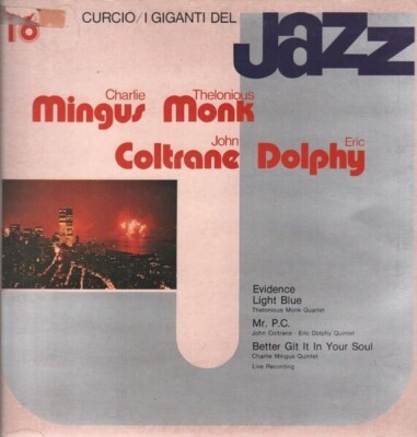 LP Charles Mingus, Thelonious Monk, John Coltrane, Eric Dolphy I Giganti Del Ja