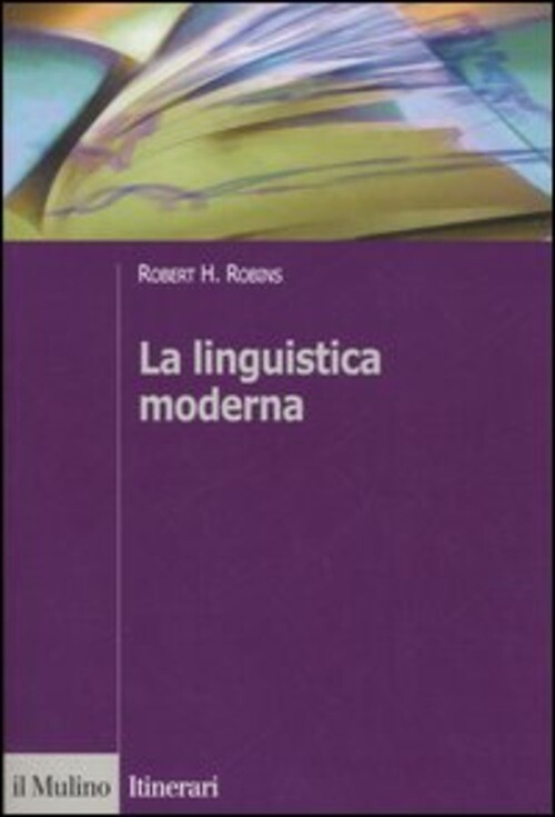 LINGUISTICA MODERNA (LA) ROBINS ROBERT H