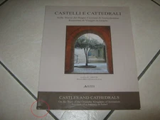 CASTELLI E CATTEDRALI SULLE TRACCE DEL REGNO CROCIATO DI GERUSALEMME ED. ITA-ENG