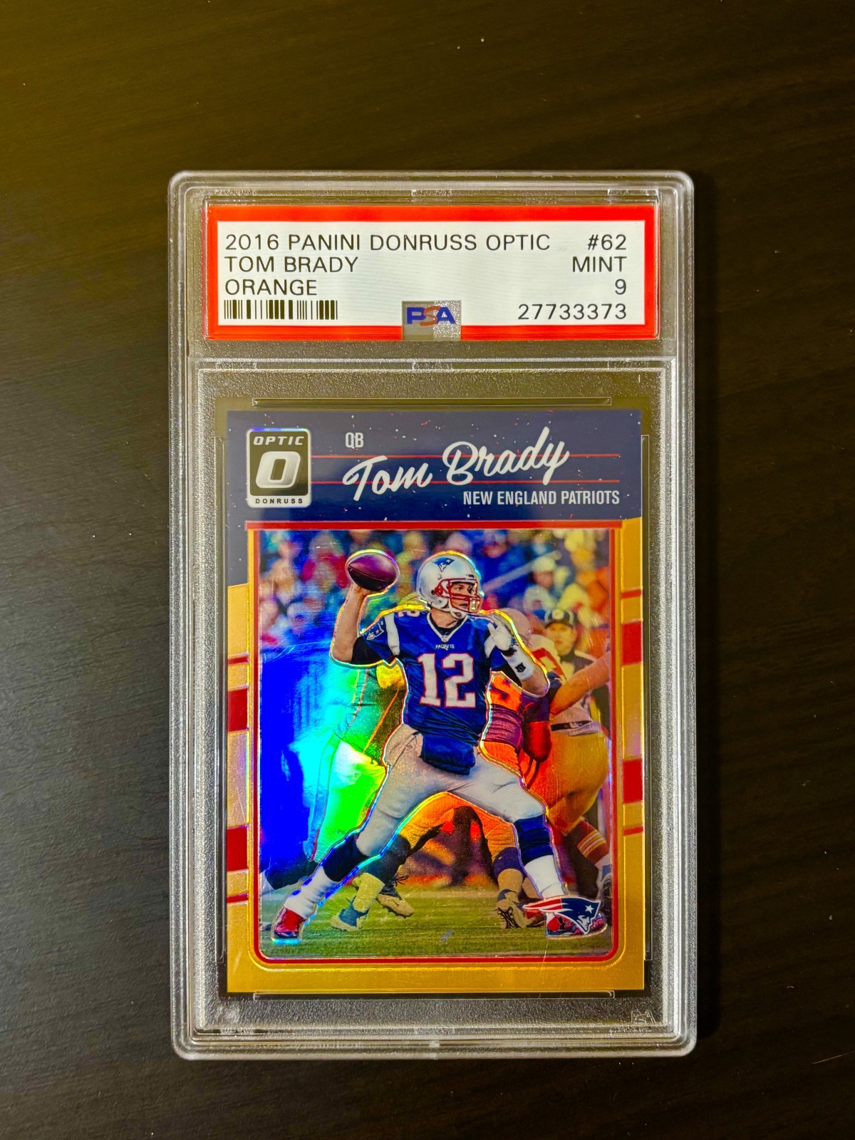 Tom Brady 2016 Donruss Optic Orange Prizm /199 PSA 9 #62 Mint NE Patriots MVP