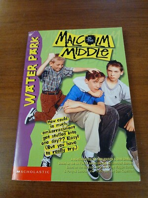 Water Park (Malcolm In The Middle) By Tom Mason, Dan Danko PB 1st Print 