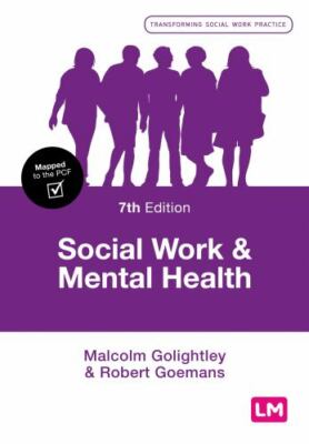 Social Work & Mental Health, Paperback by Golightley, Malcolm; Goemans, Rober...