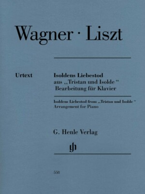 Isoldens Liebestod from Tristan und Isolde Richard Wagner Arrangement 051480558