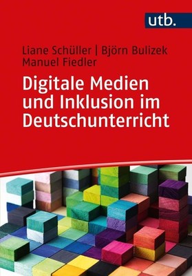 Digitale Medien und Inklusion im Deutschunterricht | deutsch