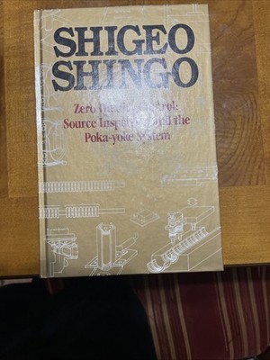 Zero Quality Control: Source Inspection and the Po... by Shingo, Shigeo Hardback