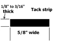 Universal convertible top tacking strip 5/8" wide X 1/8" to 3/16" thick, 6 ft