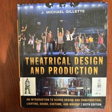 Theatrical Design and Production : An Introduction to Scenic Design and...