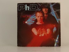 PH.D. I WON'T LET YOU DOWN (3) (78) 2 Track 7" Single including Picture Sleeve W
