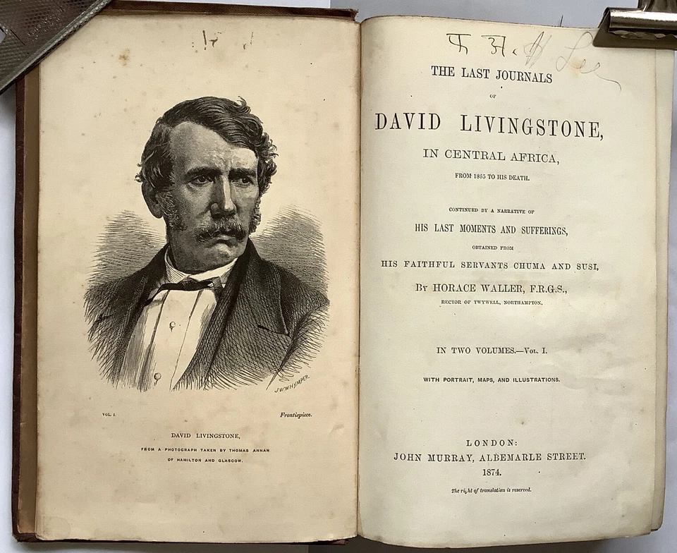 THE LAST JOURNALS OF DAVID LIVINGSTONE IN CENTRAL AFRICA, FROM 1865 TO HIS DEATH - Image 4 of 4