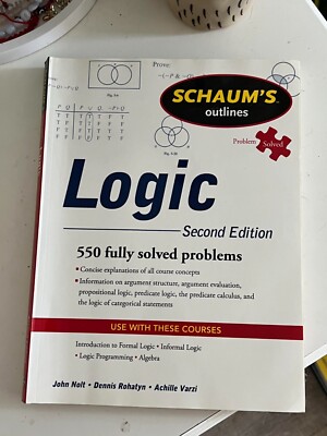 Schaum's Outline of Logic, Second Edition by Dennis Rohatyn, John Nolt and... 9780071755467| eBay