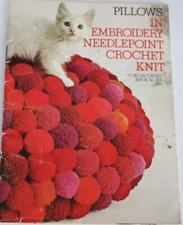Throw Pillows In Embroidery Needlepoint Crochet Knit 1971 Coats Clark's Book 209