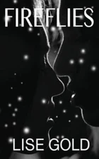 Fireflies by Gold, Lise, Brand New, Free shipping in the US