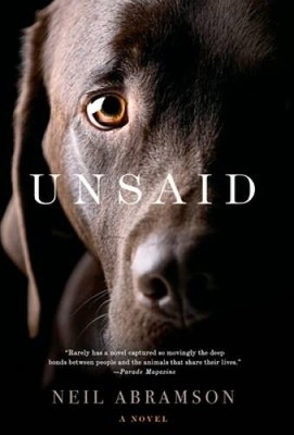 Unsaid: A Novel - Paperback By Abramson, Neil - ACCEPTABLE