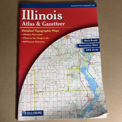 Illinois Atlas & Gazetteer Delorme 2003 Topo Maps Back Roads Outdoor Recreation